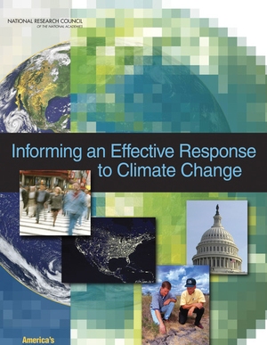 America's Climate Choices: Informing an Effective Response to Climate Change