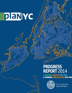 PlaNYC Progress Report: Sustainability and Resiliency 2014