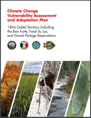 Chippewa of Lake Superior 1854 Ceded Territory Climate Change Vulnerability Assessment and Adaptation Plan