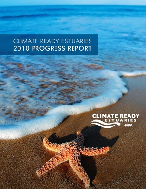 Climate Ready Estuaries 2010 Progress Report