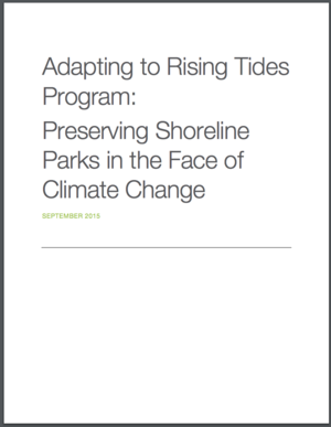 Adapting to Rising Tides Program: Preserving Shoreline Parks in the Face of Climate Change