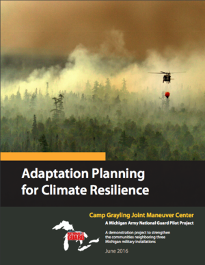 Adaptation Planning for Climate Resilience: A Michigan Army National Guard Pilot Project