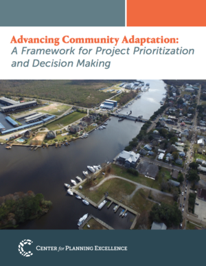 Advancing Community Adaptation - A Framework for Project Prioritization and Decision Making in coastal Louisiana
