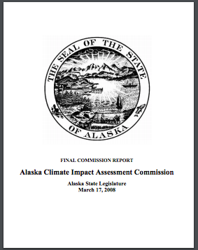Alaska Climate Impact Assessment Commission 2008 Final Report