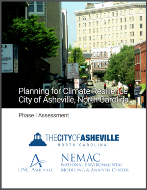 Planning for Climate Resilience City of Asheville, North Carolina: Phase I Assessment