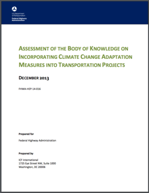Assessment of the Body of Knowledge on Incorporating Climate Change Adaptation Measures into Transportation Projects