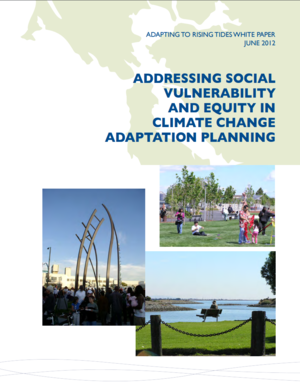 Adapting to Rising Tides - Addressing Social Vulnerability and Equity in Climate Change Adaptation Planning in the San Francisco Bay Area