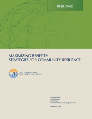 C2ES Maximizing Benefits: Strategies for Community Resilience