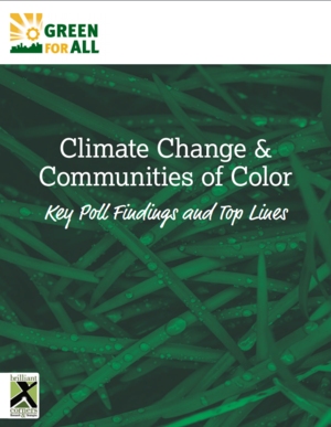 Climate Change & Community of Color: Key Poll Findings and Top Lines