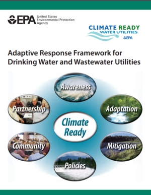 Adaptive Response Framework for Drinking Water and Wastewater Utilities