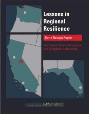 Case Study on The Sierra Climate Adaptation and Mitigation Partnership (Sierra CAMP)