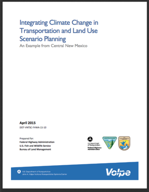Central New Mexico Climate Change Scenario Planning Project and Long Range Metropolitan Transportation Plan