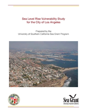 Sea Level Rise Vulnerability Study for the City of Los Angeles – Transportation Assets
