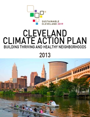 Cleveland 2013 Climate Action Plan : Building Thriving and Healthy Neighborhoods