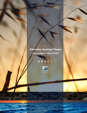 California Climate Action Team Biennial Report - 2009 CAT Report