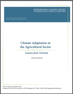 Climate Adaptation in the Agricultural Sector: Lessons from Vermont