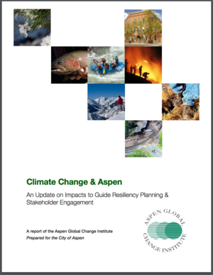 Climate Change & Aspen: An Update on Impacts to Guide Resiliency Planning & Stakeholder Engagement