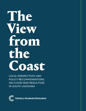 View from the Coast: Local Perspectives and Policy Recommendations on Flood-Risk Reduction in South Louisiana