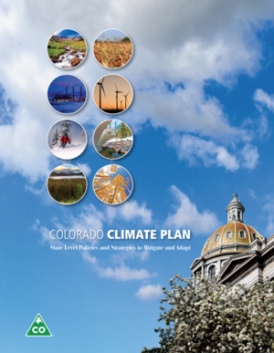 Colorado Climate Plan 2018 Update - State Level Policies and Strategies to Mitigate and Adapt