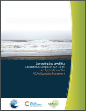 Comparing Sea Level Rise Adaptation Strategies in San Diego: An Application of the NOAA Economic Framework