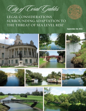 City of Coral Gables: Legal Considerations Surrounding Adaptation to the Threat of Sea Level Rise