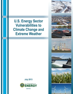 U.S. Energy Sector Vulnerabilities to Climate Change and Extreme Weather