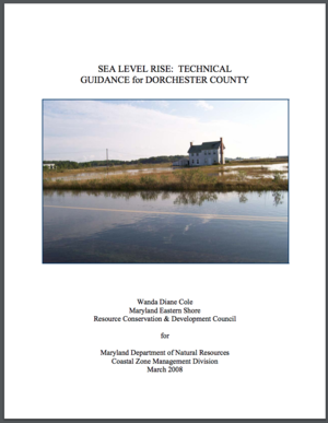 Sea Level Rise: Technical Guidance for Dorchester County, Maryland