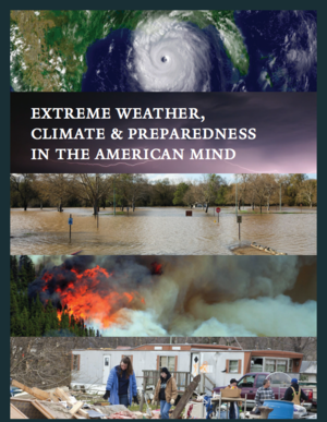 Extreme Weather, Climate, and Preparedness in the American Mind