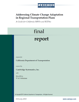 Caltrans - Addressing Climate Change Adaptation in Regional Transportation Plans: A Guide for California MPOs and RTPAs