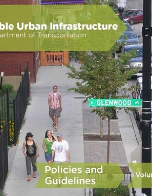 Chicago DOT - Sustainable Urban Infrastructure Policies and Guidelines