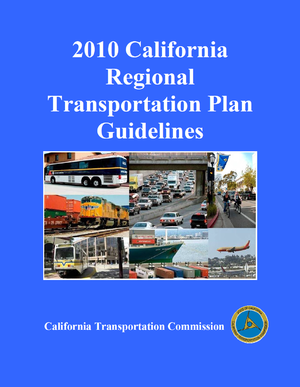 2010 California Regional Transportation Plan Guidelines - Recommendations for Adapting the Regional Transportation System to Climate Change