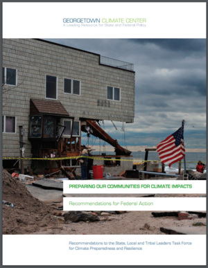 Preparing Our Communities for Climate Impacts: Recommendations for Federal Action (GCC)