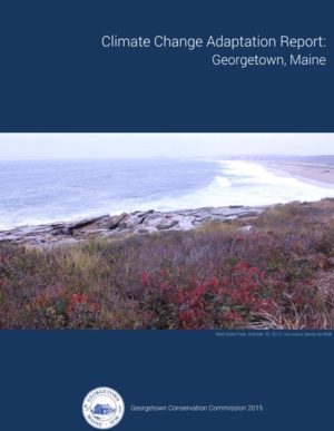 Climate Change Adaptation Report: Georgetown, Maine