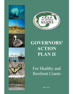Gulf Coast Governors' Action Plan II:  For Healthy and Resilient Coasts (2009-2014)