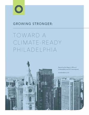 Growing Stronger: Toward A Climate-Ready Philadelphia