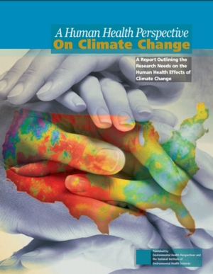 A Human Health Perspective on Climate Change