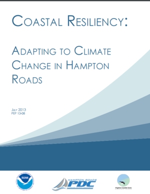 Coastal Resiliency: Adapting to Climate Change in Hampton Roads, Virginia