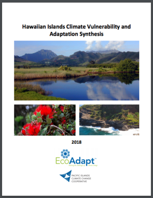 Hawaiian Islands Climate Vulnerability and Adaptation Synthesis