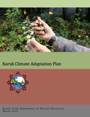 Karuk Tribe Climate Adaptation Plan