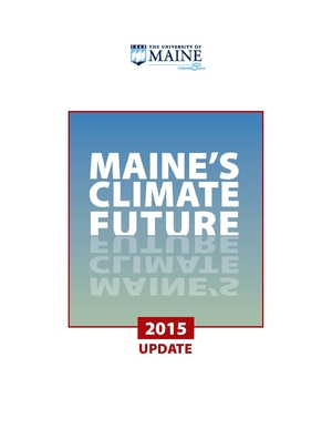Maine's Climate Future: 2015 Update