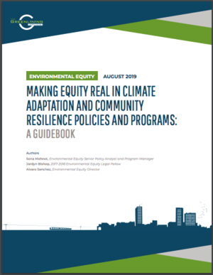 Making Equity Real in Climate Adaptation and Community Resilience Policies and Programs: A Guidebook