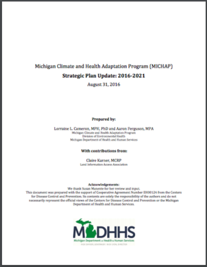 Michigan Climate and Health Adaptation Program Strategic Plan Update: 2016-2021