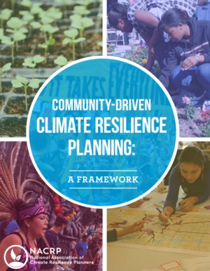 Community-Driven Climate Resilience Planning: A Framework