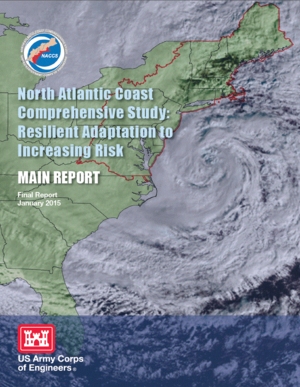 Army Corps North Atlantic Coast Comprehensive Study – Main Report