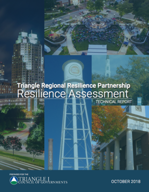Triangle Regional Resilience Partnership Resilience Assessment