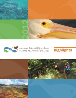National Fish, Wildlife, and Plants Climate Adaptation Strategy