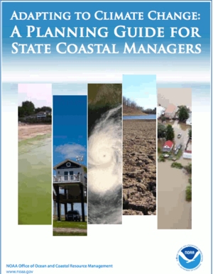 Adapting to Climate Change: A Planning Guide for State Coastal Managers