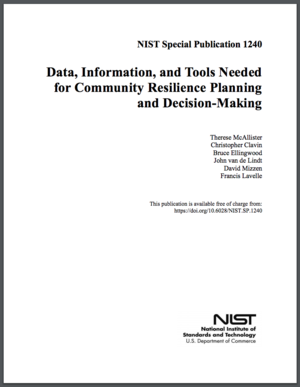 Data, Information, and Tools Needed for Community Resilience Planning and Decision-Making