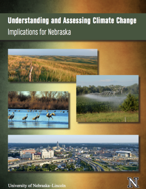 Understanding and Assessing Climate Change: Implications for Nebraska