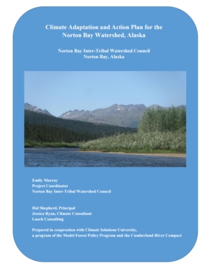 Climate Adaptation and Action Plan for the Norton Bay Watershed, Alaska